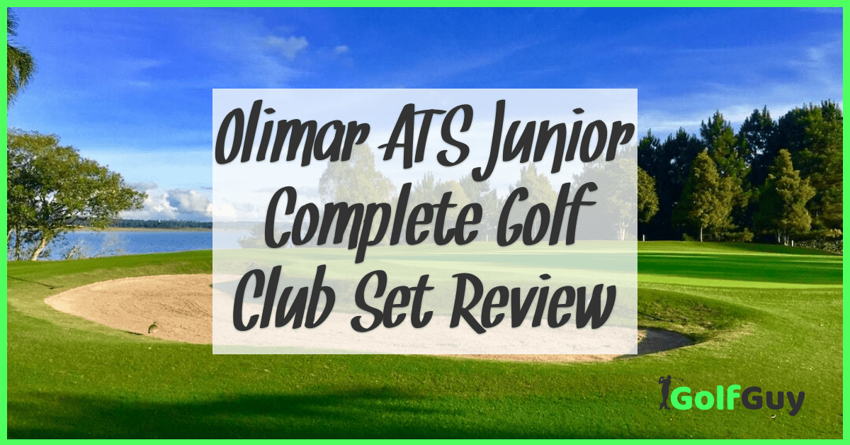 Olimar ATS Junior Complete Golf Club Set Review