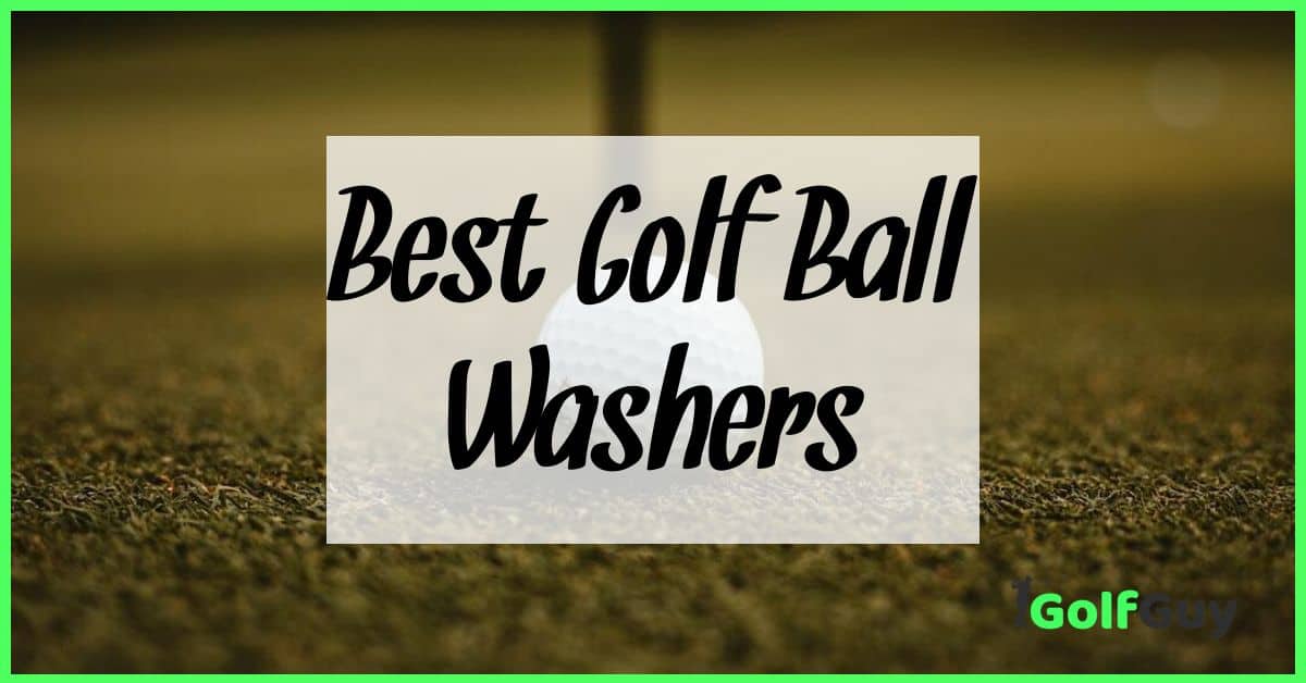 Best Golf Ball Washers