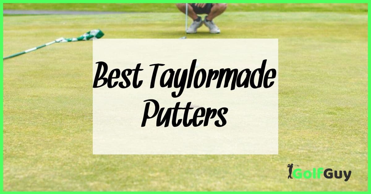 Best Taylormade Putters