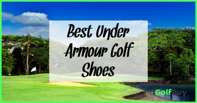 Best Under Armour Golf Shoes
