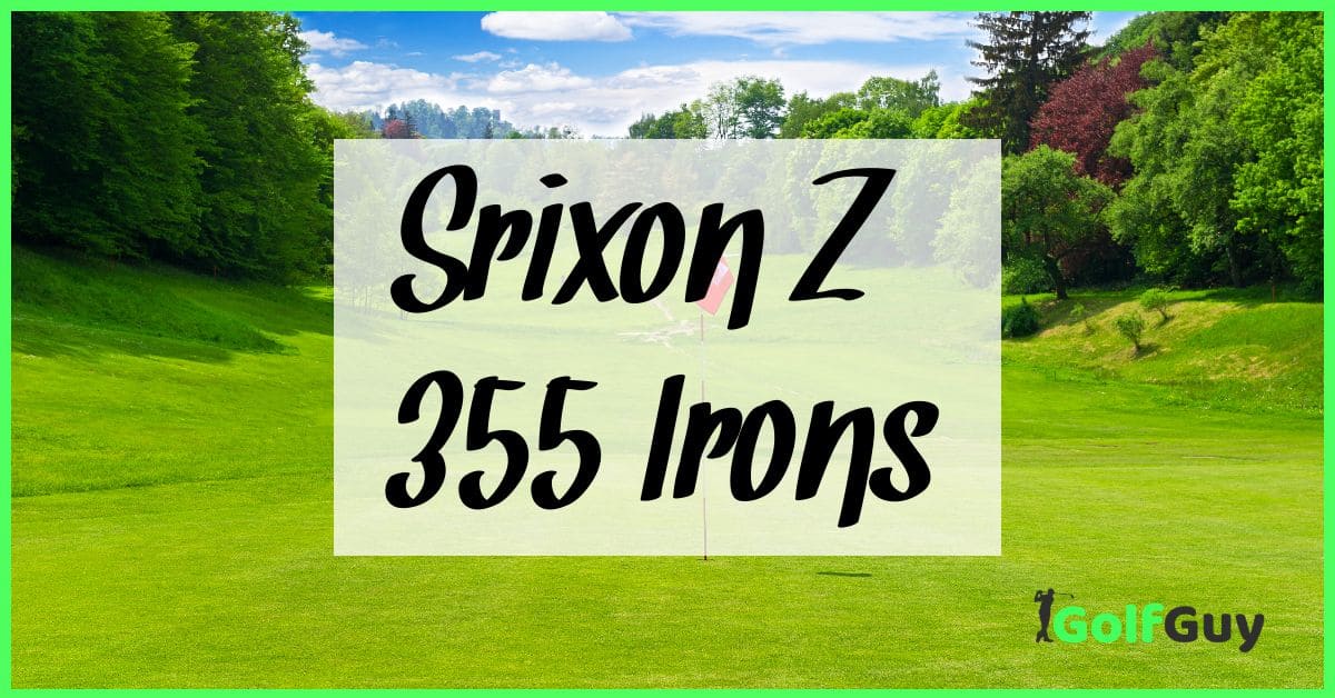 Srixon Z-355 Irons