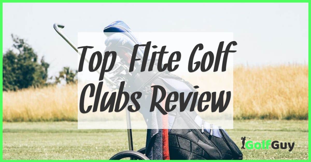Top-Flite Golf Clubs Review