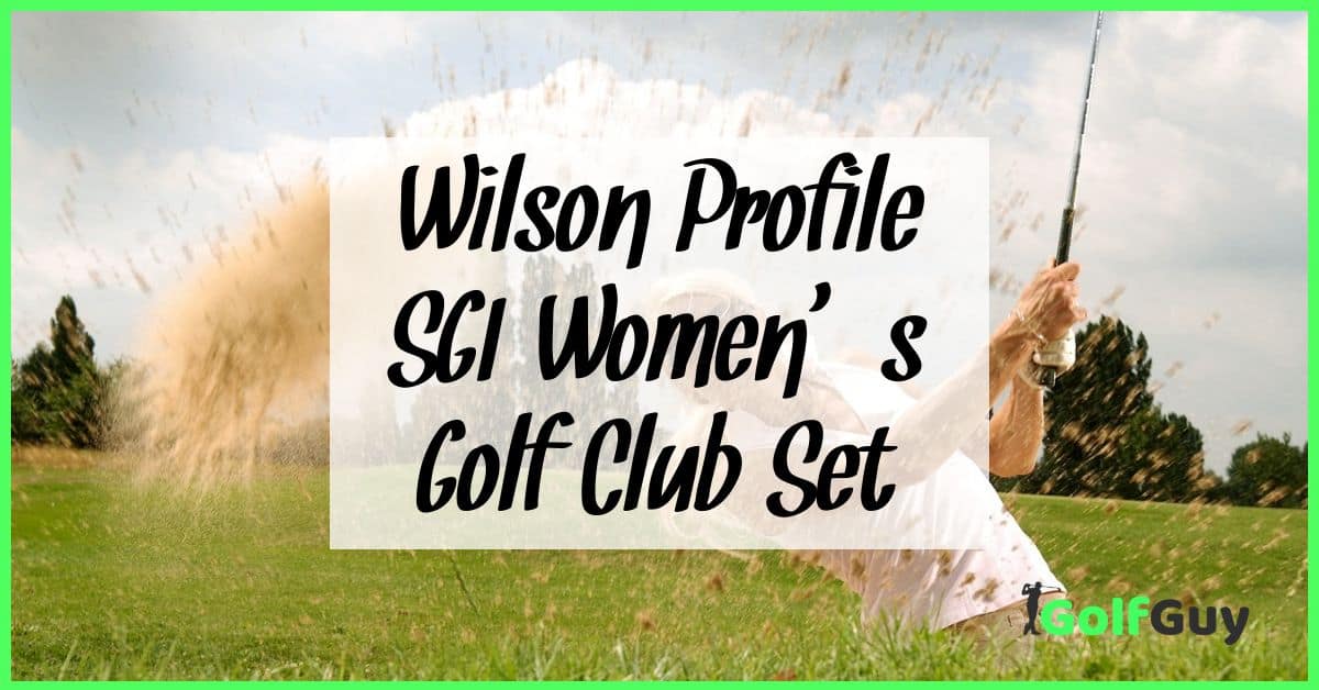 Wilson Profile SGI Women's Golf Club Set